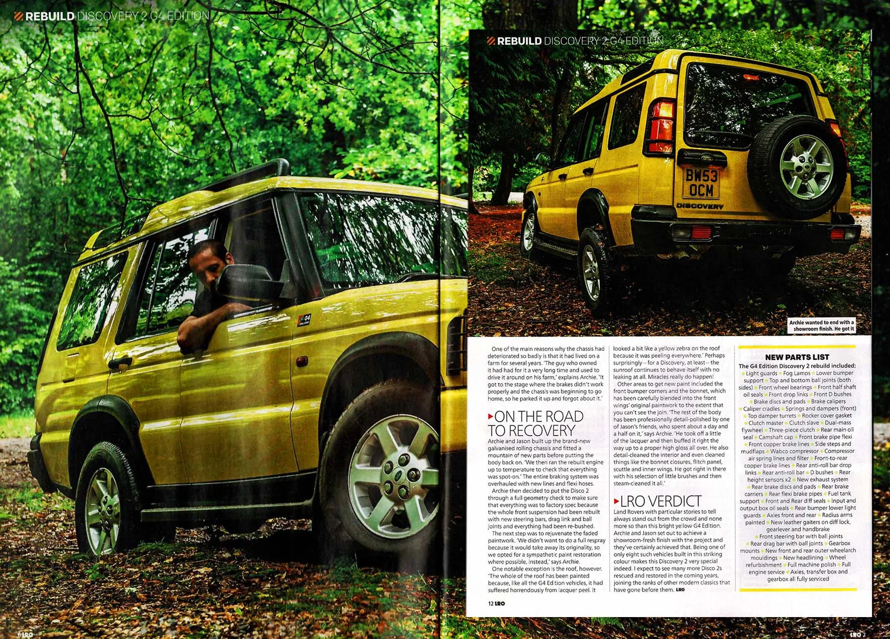 Land Rover G4 Edition Disco 2's rebuild feature in Land Rover Owner International magazine, detailing the road to recovery and new parts list